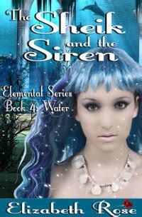 the sheik and the siren elemental series book 4 PDF