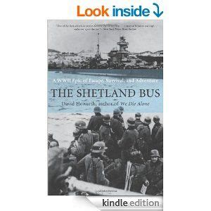 the shetland bus a wwii epic of escape survival and adventure Doc