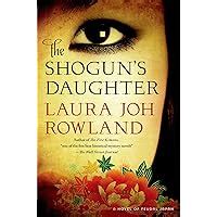 the shoguns daughter a novel of feudal japan sano ichiro novels Epub