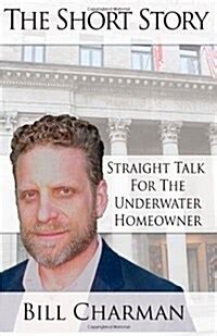 the short story straight talk for the underwater homeowner Reader