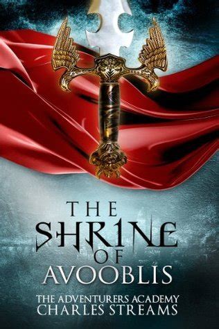 the shrine of avooblis the adventurers academy series PDF