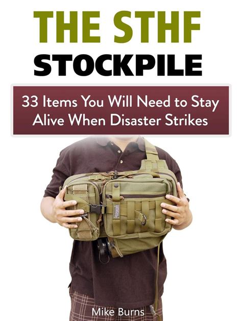 the shtf stockpile what you need on hand before it hits the fan PDF
