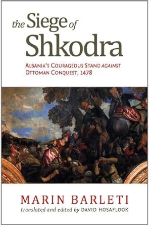 the siege of shkodra Reader