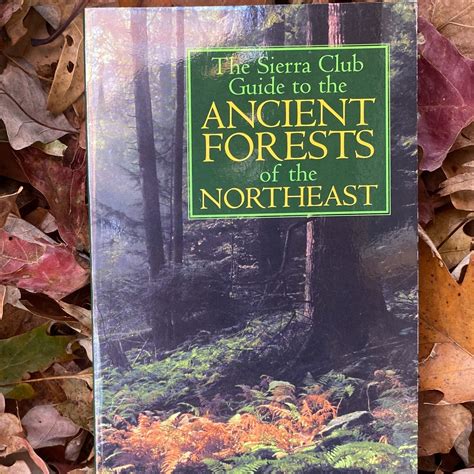 the sierra club guide to the ancient forests of the northeast PDF