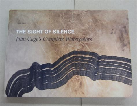 the sight of silence john cages complete watercolors PDF
