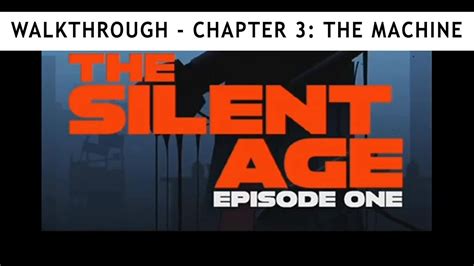 The Silent Age Walkthrough Chapter 3