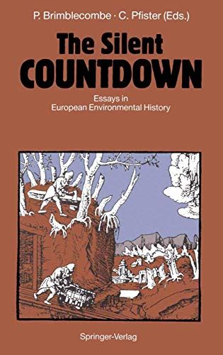 the silent countown essays in european environmental history PDF