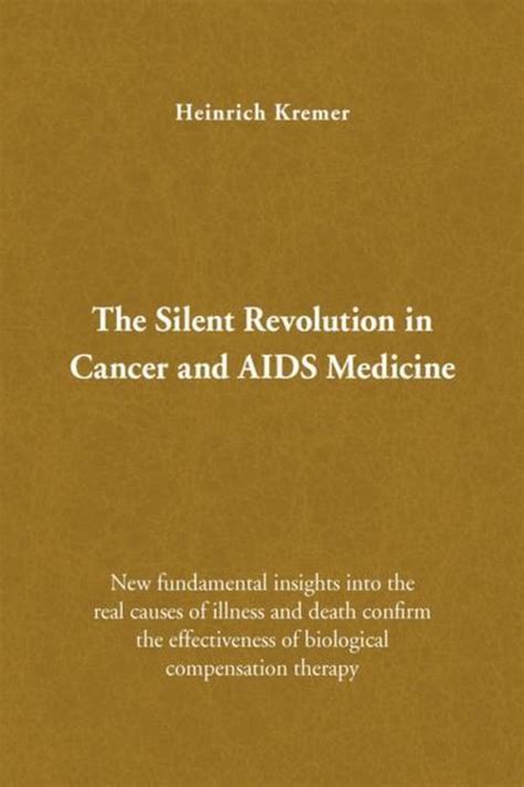 the silent revolution in cancer and aids medicine PDF