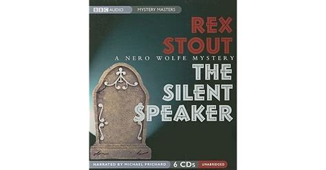 the silent speaker a nero wolfe mystery book 11 Reader