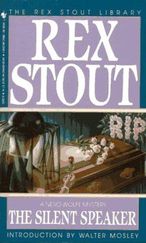 the silent speaker a nero wolfe mystery book 11 Reader