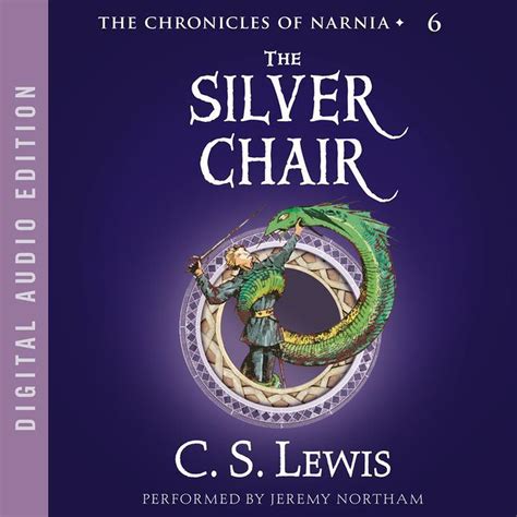 the silver chair cd the chronicles of narnia Kindle Editon
