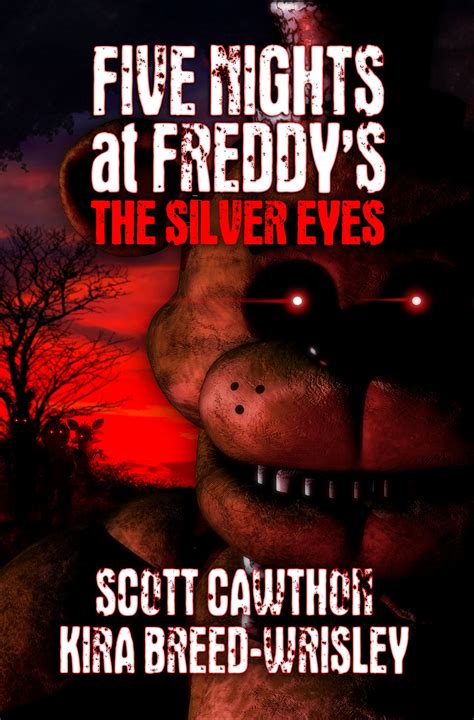 the silver eyes five nights at freddys Doc