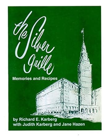 the silver grille memories and recipes Doc