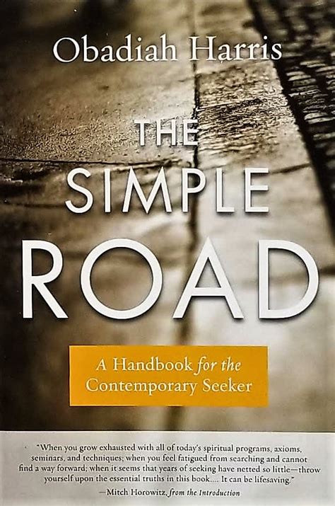 the simple road a handbook for the contemporary seeker Doc