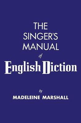 the singers manual of english diction Kindle Editon