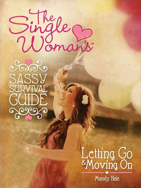 the single womans sassy survival guide Doc