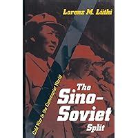 the sino soviet split cold war in the communist world princeton studies in international history and politics Doc