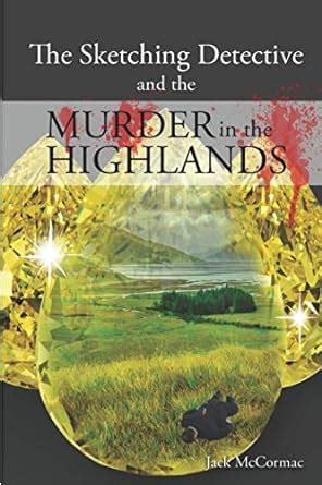 the sketching detective and murder in the highlands Kindle Editon