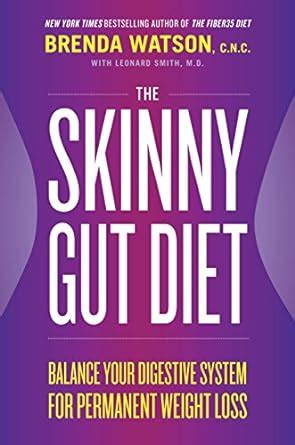 the skinny gut diet balance your digestive system for permanent weight loss Epub