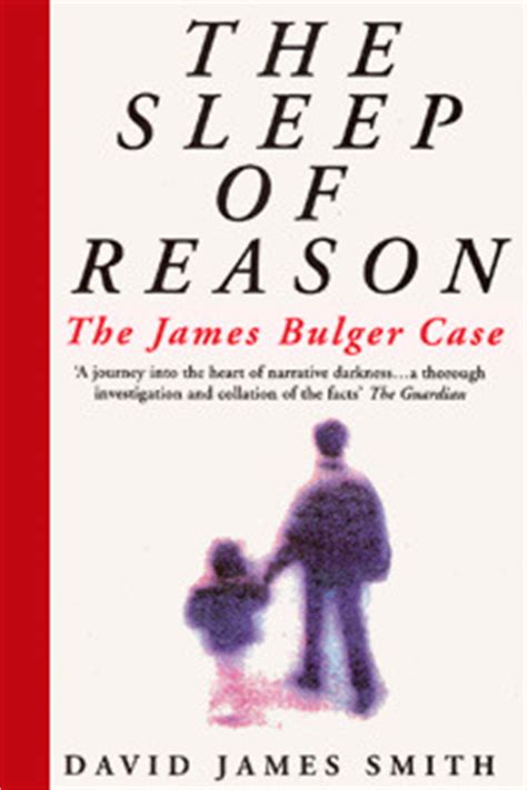 the sleep of reason the james bulger case Reader
