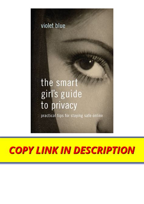 the smart girls guide to privacy a privacy guide for the rest of us Kindle Editon