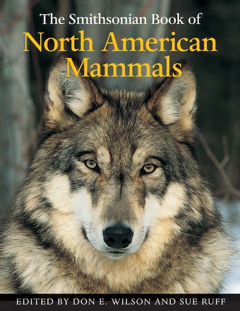 the smithsonian book of north american mammals Reader