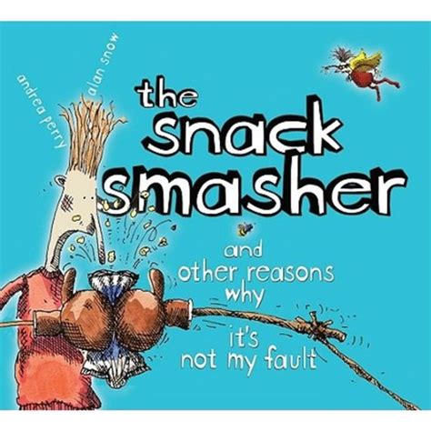 the snack smasher and other reasons why Doc
