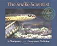 the snake scientist scientists in the field series Epub