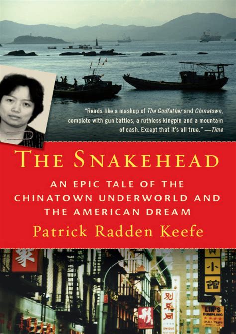 the snakehead an epic tale of the chinatown underworld and the american dream Reader