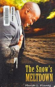 the snows meltdown the snow series book 1 Reader