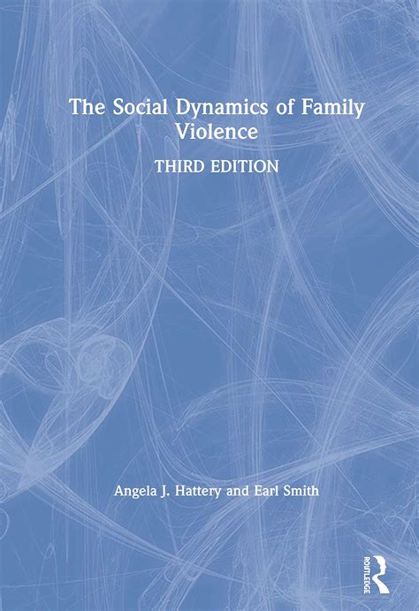 the social dynamics of family violence Epub
