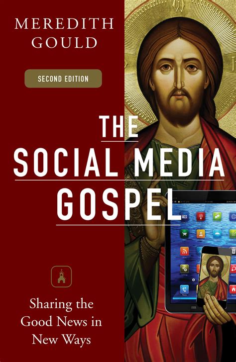 the social media gospel sharing the good news in new ways Reader