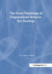 the social psychology of organizational behavior key readings key readings in social psychology Reader