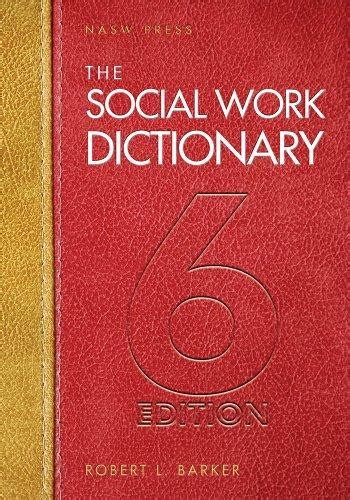 the social work dictionary 6th edition Kindle Editon