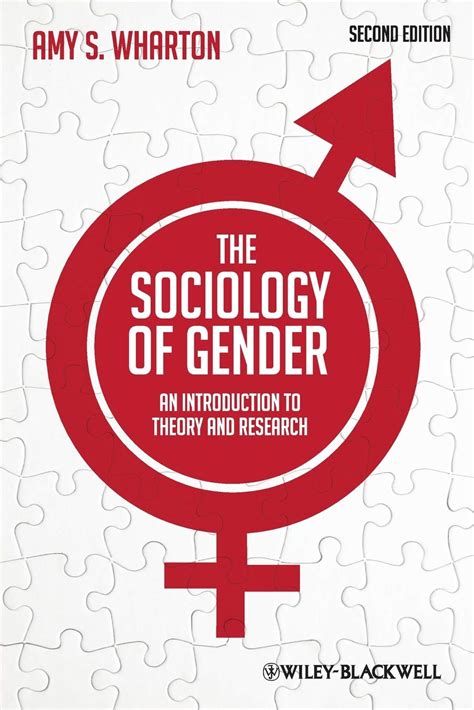 the sociology of gender an introduction to theory and research Reader