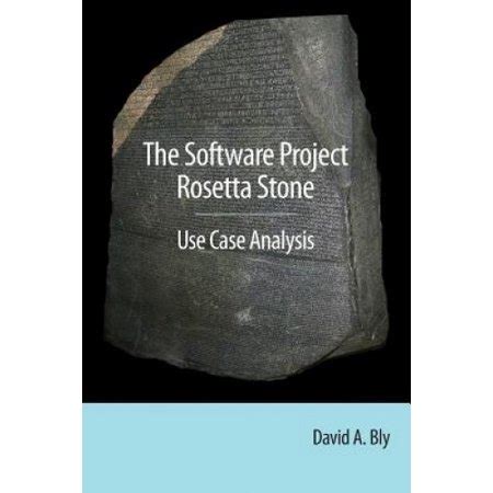 the software project rosetta stone use case analysis Reader