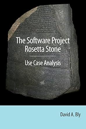 the software project rosetta stone use case analysis Reader