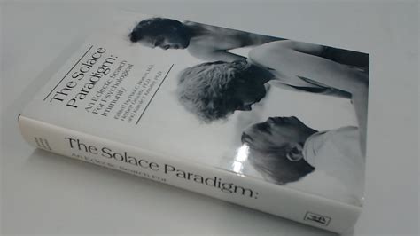 the solace paradigm an eclectic search for psychological immunity Reader