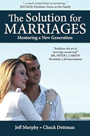 the solution for marriages mentoring a new generation Doc
