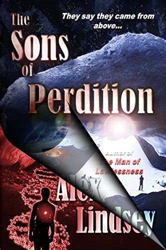 the sons of perdition they say they came from above Kindle Editon