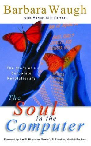 the soul in the computer the story of a corporate revolutionary Kindle Editon