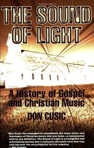 the sound of light the history of gospel and christian music Epub