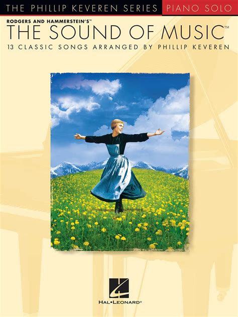 the sound of music piano solo songbook the phillip keveren series Reader