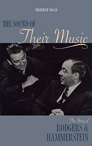 the sound of their music the story of rodgers and hammerstein Doc
