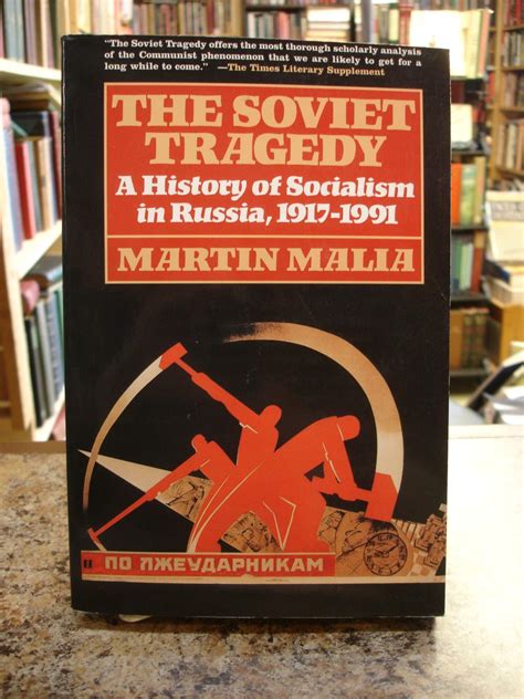 the soviet tragedy a history of socialism in russia 1917 1991 Kindle Editon