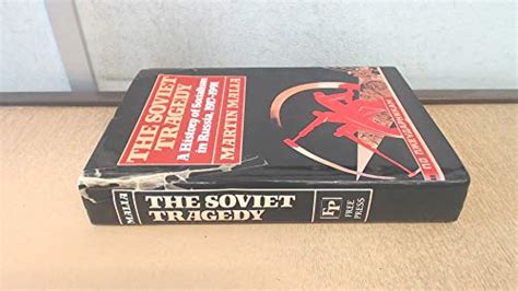 the soviet tragedy a history of socialism in russia 1917 1991 Kindle Editon