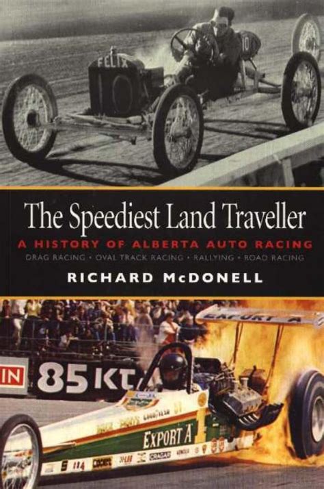 the speediest land traveller a history of alberta auto racing Doc