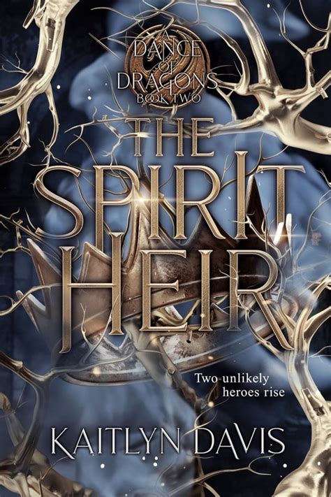 the spirit heir a dance of dragons volume 2 Epub