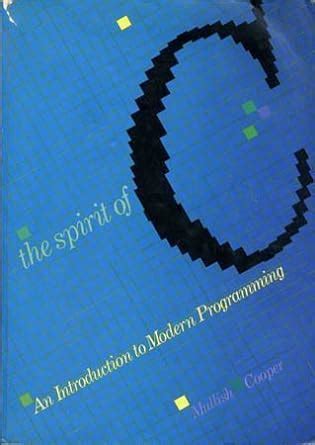 the spirit of c an introduction to modern programming Epub