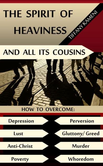 the spirit of heaviness and all its cousins Epub
